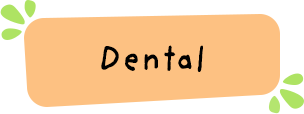 Dental