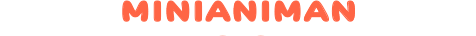 MINI ANIMAN
